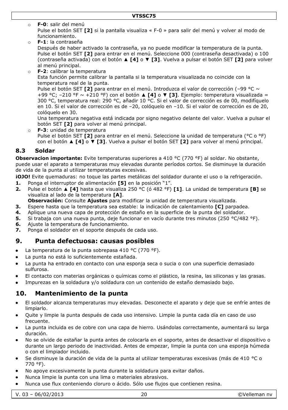 3 soldar, Punta defectuosa: causas posibles, Mantenimiento de la punta | Velleman VTSSC75 User Manual | Page 20 / 39