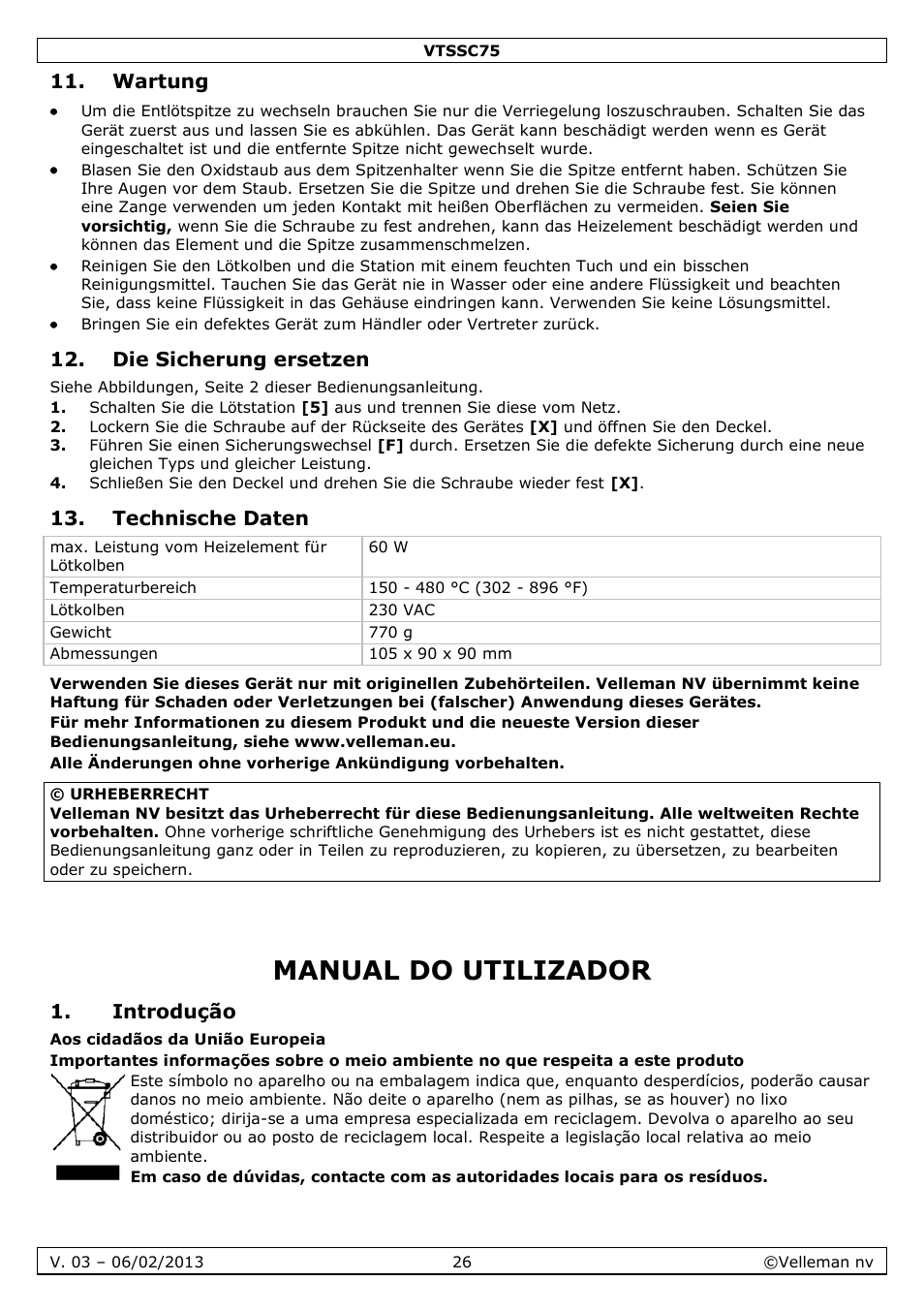 Wartung, Die sicherung ersetzen, Technische daten | Manual do utilizador, Introdução | Velleman VTSSC75 User Manual | Page 26 / 39