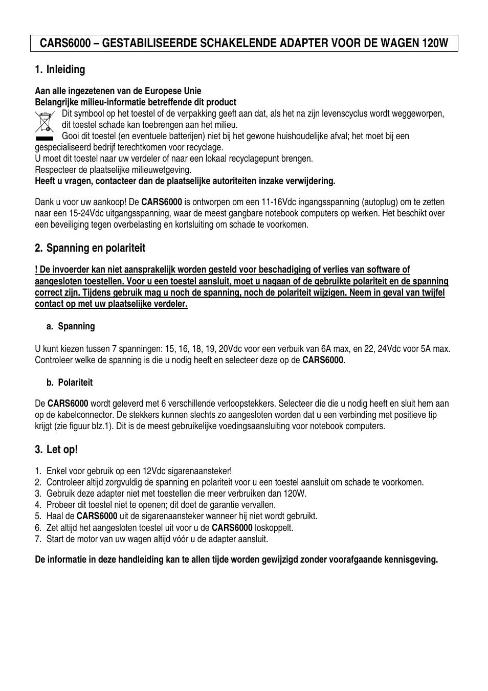 Inleiding, Spanning en polariteit, Let op | Velleman CARS6000 User Manual | Page 2 / 5
