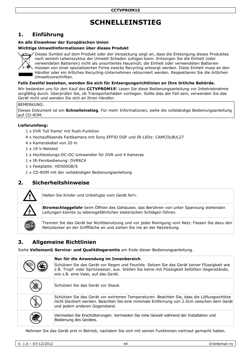 Schnelleinstieg, Einführung, Sicherheitshinweise | Allgemeine richtlinien | Velleman CCTVPROM15 User Manual | Page 44 / 55