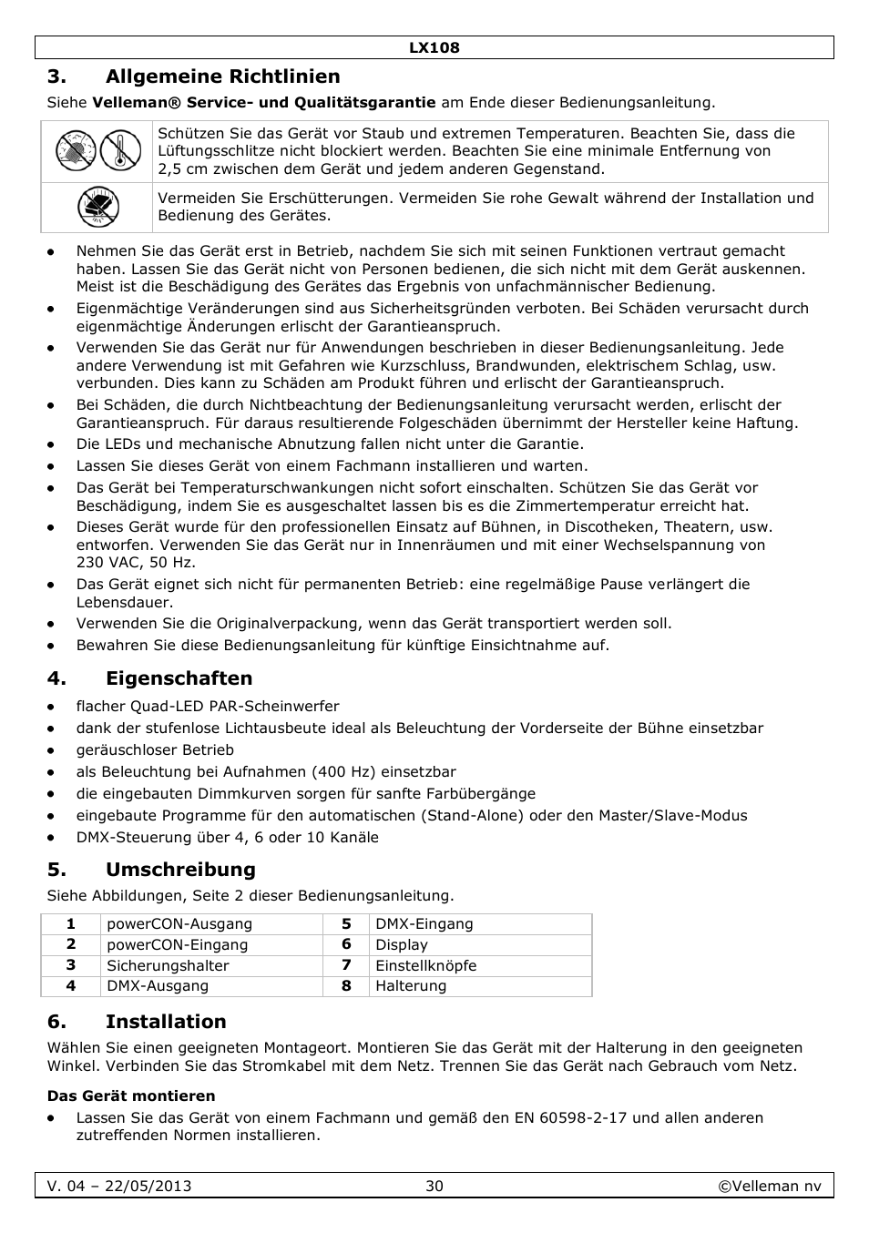 Allgemeine richtlinien, Eigenschaften, Umschreibung | Installation, Das gerät montieren | Velleman LX108 User Manual | Page 30 / 37