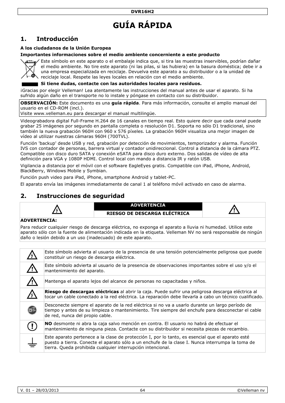 Guía rápida, Introducción, Instrucciones de seguridad | Velleman DVR16H2 User Manual | Page 64 / 128