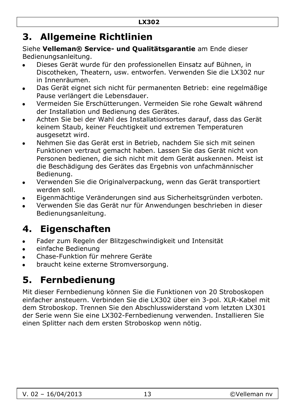 Allgemeine richtlinien, Eigenschaften, Fernbedienung | Velleman LX302 User Manual | Page 13 / 16