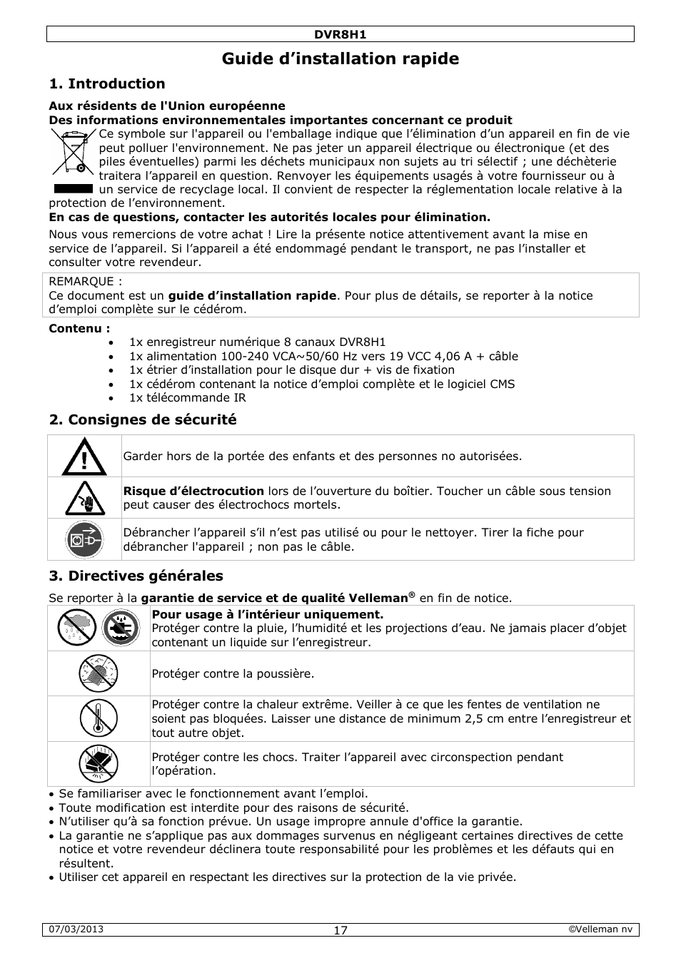 Guide d’installation rapide, Introduction, Consignes de sécurité | Directives générales | Velleman DVR8H1 Quick Installation Guide User Manual | Page 17 / 41