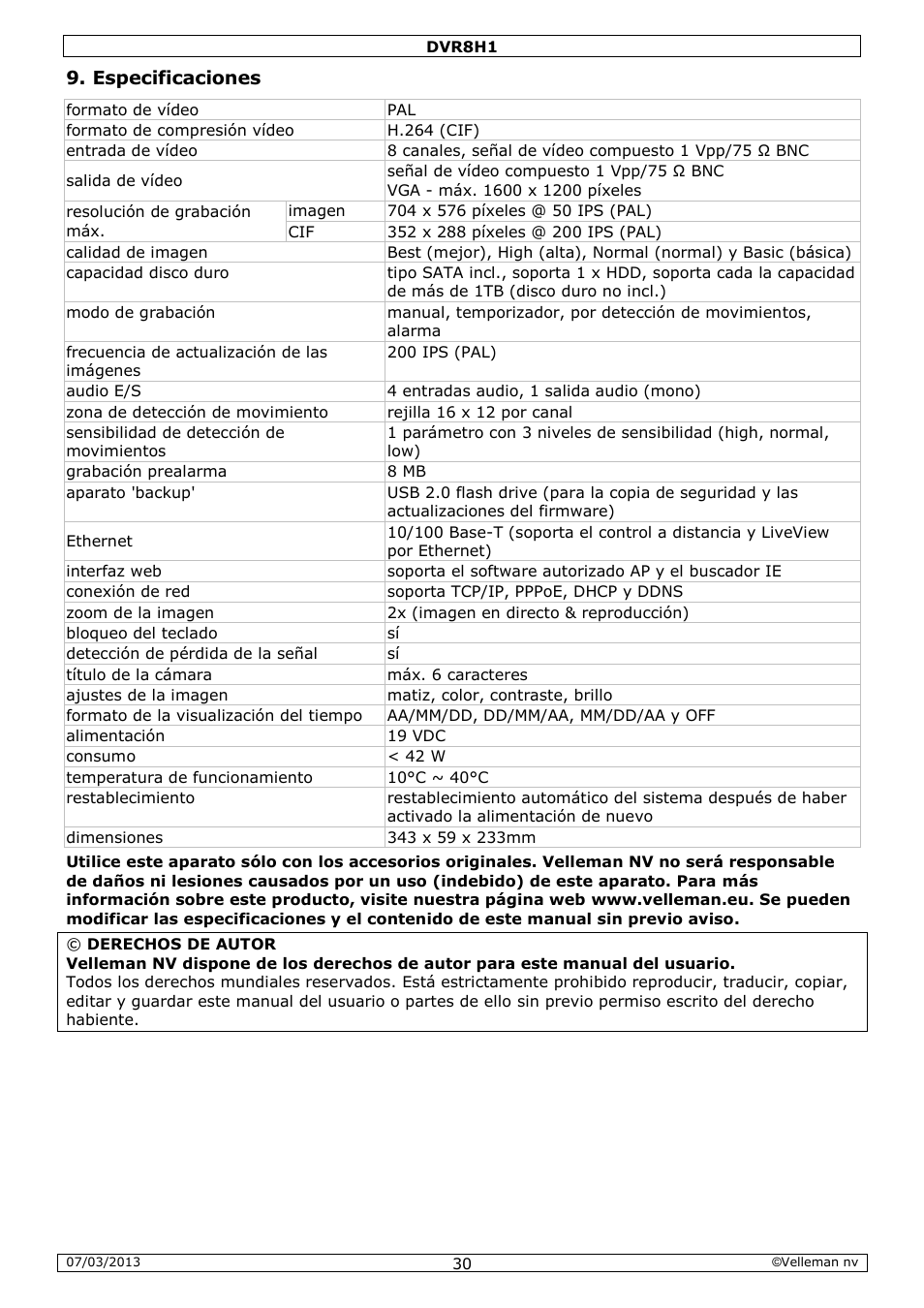Especificaciones | Velleman DVR8H1 Quick Installation Guide User Manual | Page 30 / 41