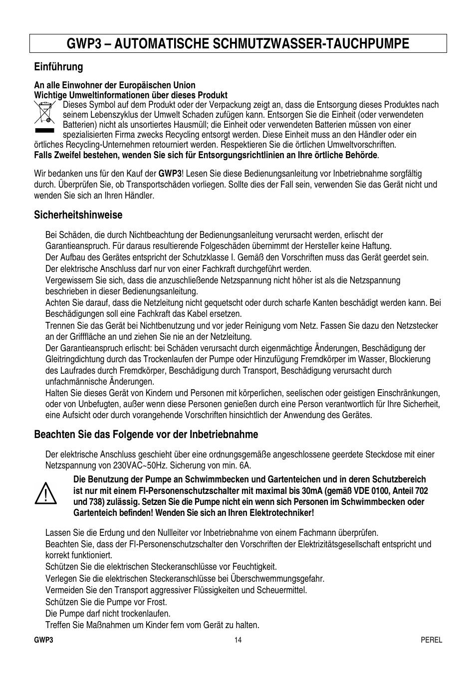 Gwp3 – automatische schmutzwasser-tauchpumpe, Einführung, Sicherheitshinweise | Beachten sie das folgende vor der inbetriebnahme | Velleman GWP3 User Manual | Page 14 / 19