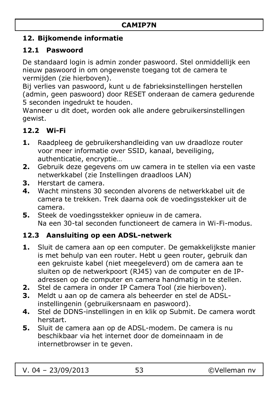 Bijkomende informatie, 1 paswoord, 2 wi-fi | 3 aansluiting op een adsl-netwerk | Velleman CAMIP7N User Manual | Page 53 / 207