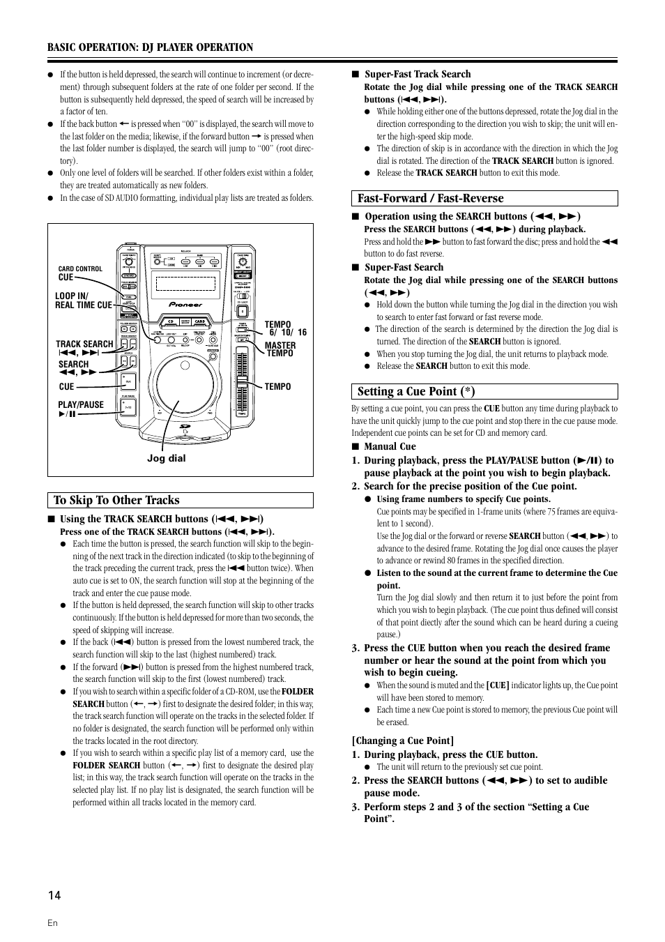 Fast-forward / fast-reverse, Setting a cue point (*) | Pioneer DMP-555 User Manual | Page 14 / 24