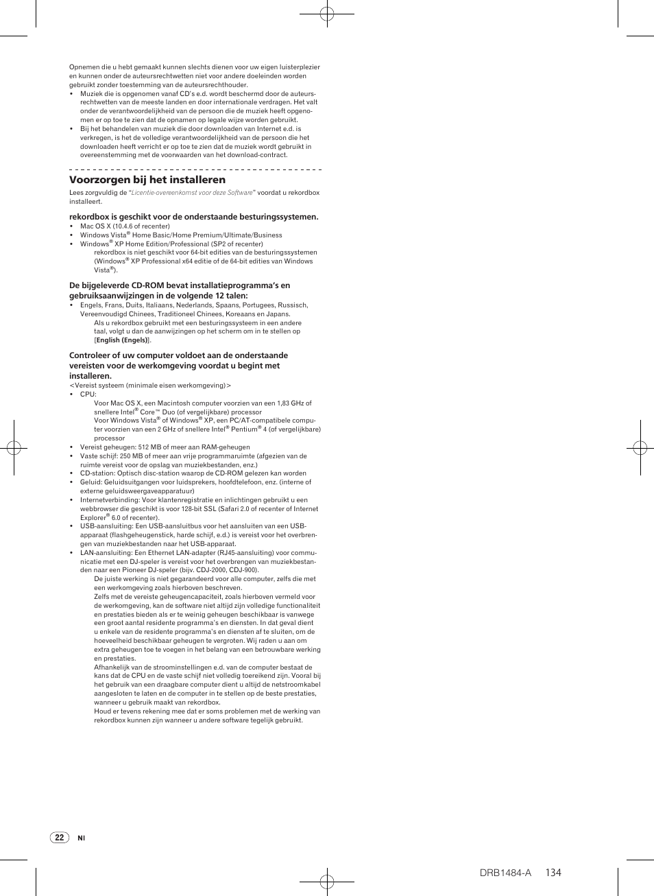 Drb1484-a, Voorzorgen bij het installeren | Pioneer CDJ-900 User Manual | Page 134 / 198