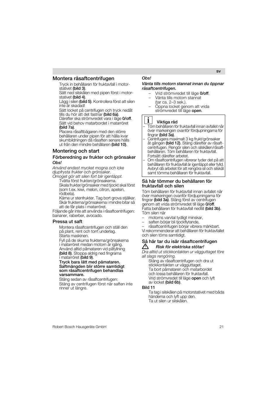 Montera ràsaftcentrifugen, Montering och start, Förberedning av frukter och grönsaker | Pressa ut saft, Sä här tar du isär räsaftcentrifugen | Bosch MES 1020 User Manual | Page 21 / 62