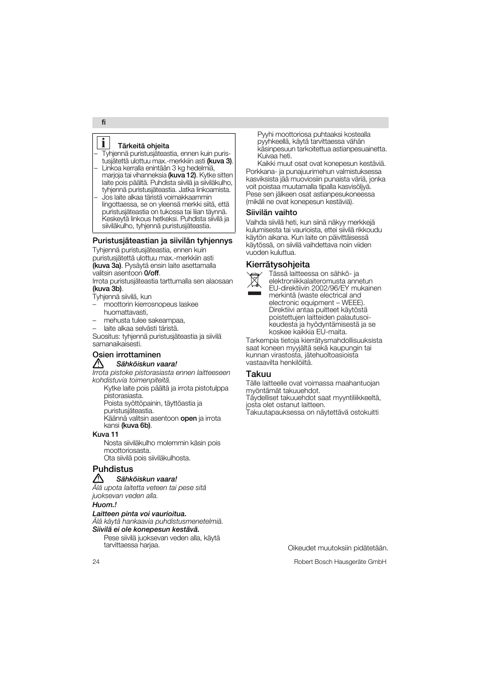 Puristusjáteastian ja süvnàn tyhjennys, Osien irrottaminen, Puhdistus | Süvnàn vaihto, Kierràtysohjeita, Takuu | Bosch MES 1020 User Manual | Page 24 / 62