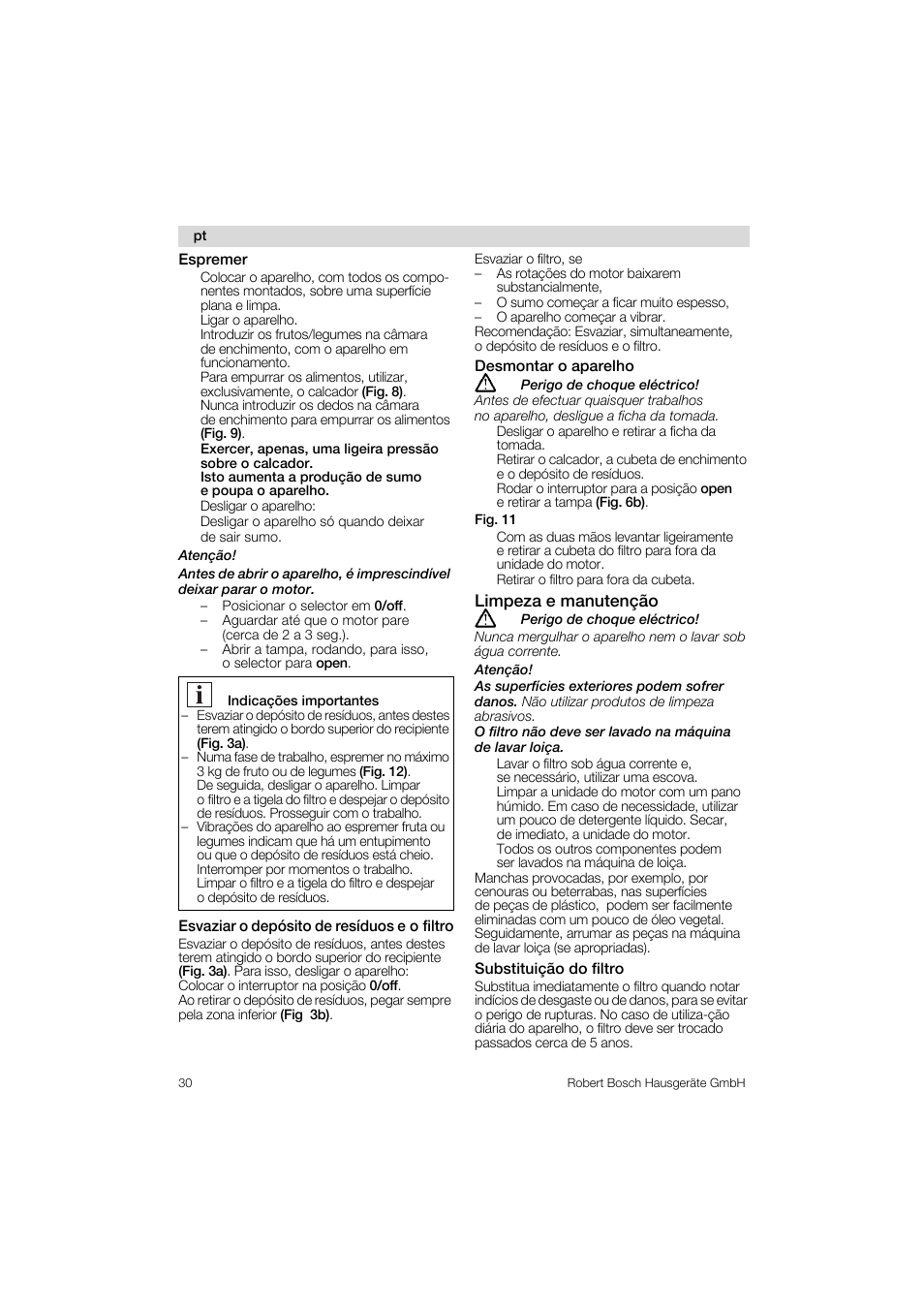 Espremer, Esvaziar o depósito de residuos e o filtro, Desmontar o aparelho | Substituigáo do filtro, Limpeza e manutengáo | Bosch MES 1020 User Manual | Page 30 / 62