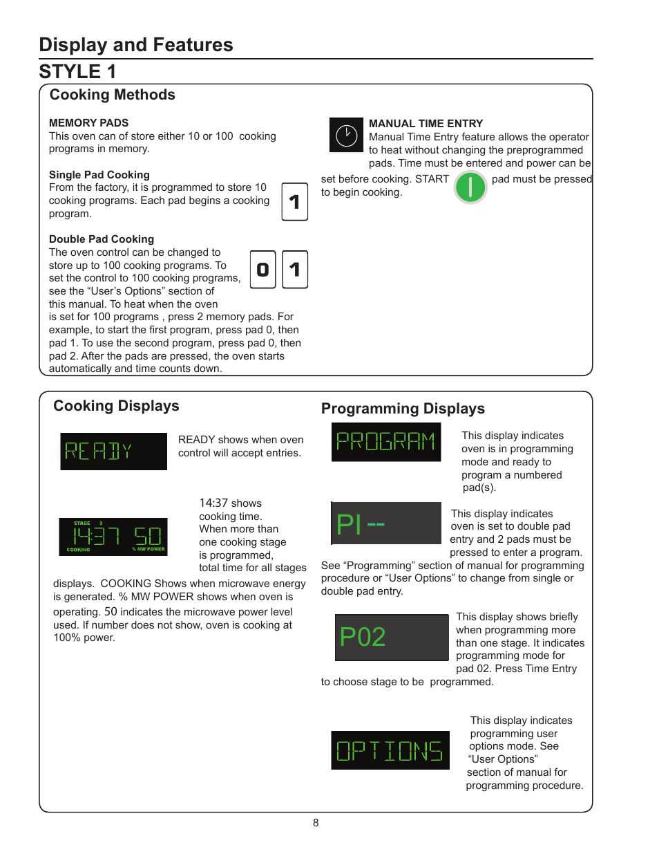 Style 1 display and features, Programming displays, Cooking methods cooking displays | ACP HDC182 Owner's Manual User Manual | Page 8 / 19