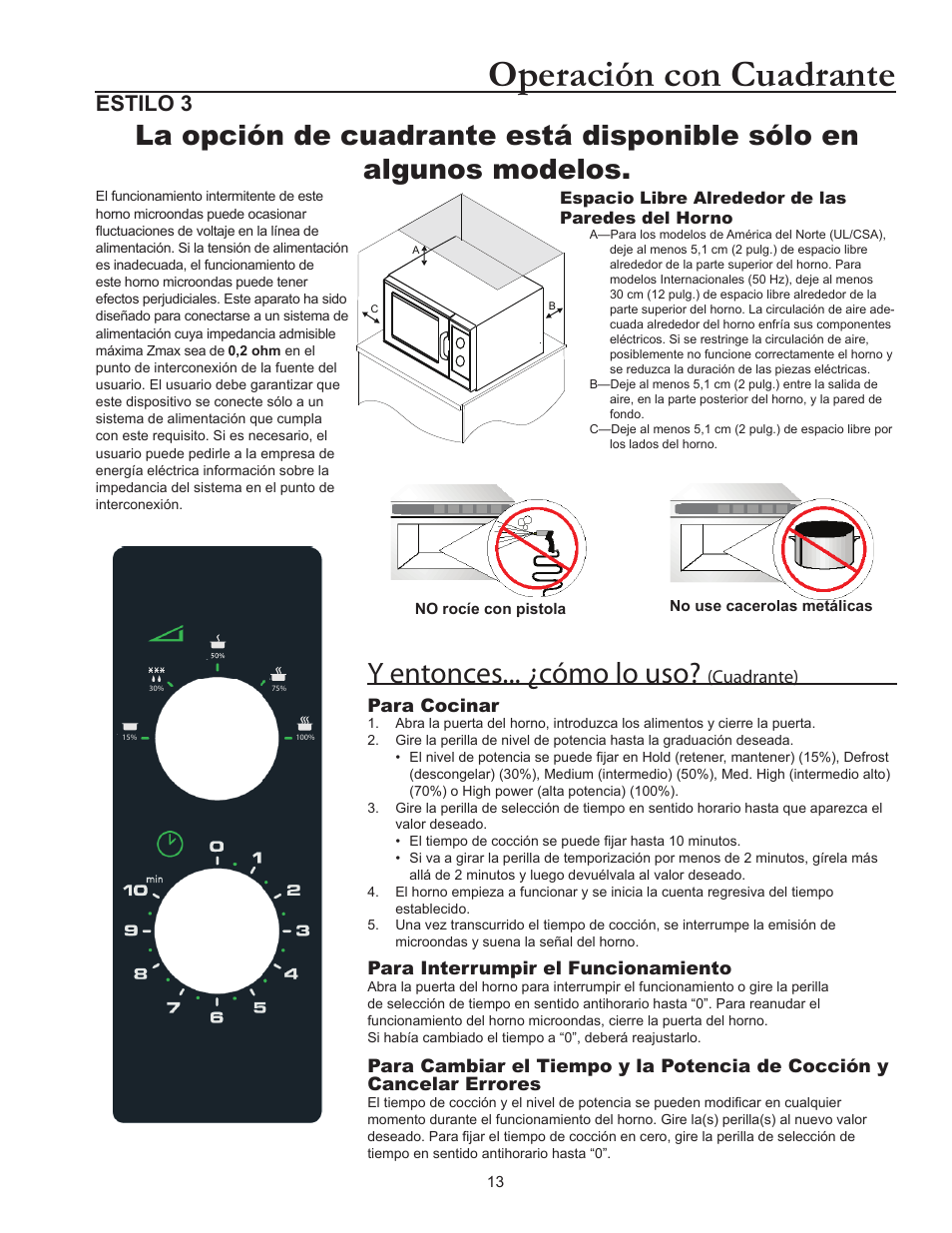 Operación con cuadrante, Y entonces... ¿cómo lo uso, Estilo 3 | Cuadrante), Para cocinar, Para interrumpir el funcionamiento | ACP RCS10DSE Owner's Manual User Manual | Page 29 / 61