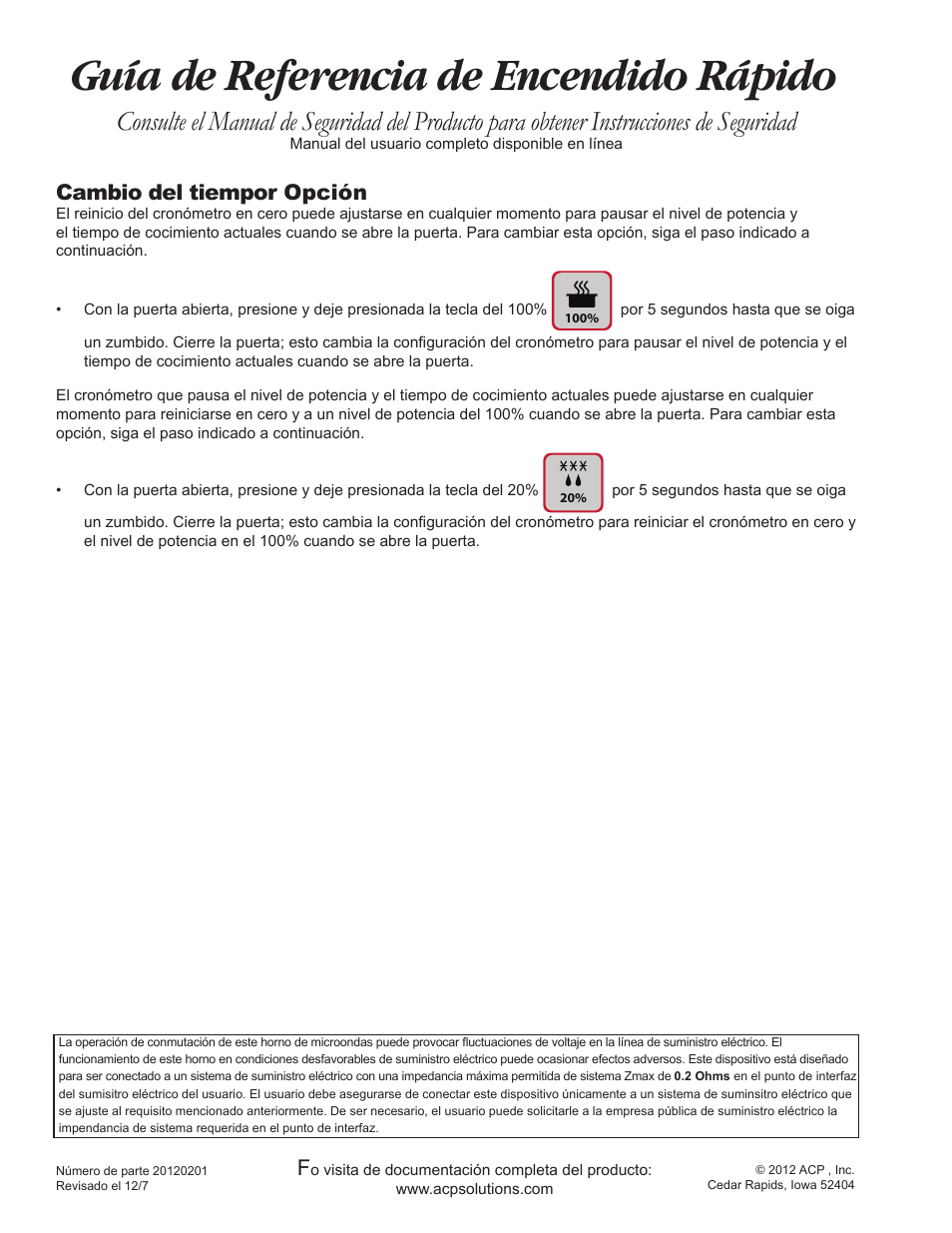 Guía de referencia de encendido rápido, Cambio del tiempor opción | ACP RCS10DSE Quick Start Guide User Manual | Page 4 / 8