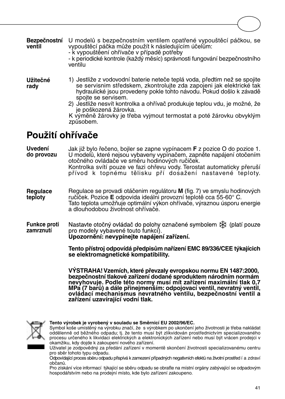 Použití ohřívače | Polaris Серия P 15 0R/UR User Manual | Page 43 / 88