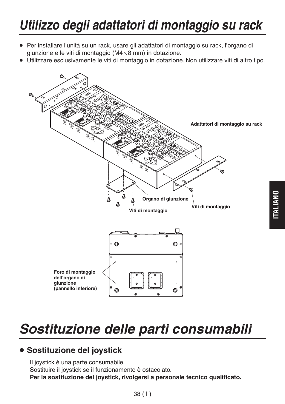 Utilizzo degli adattatori di montaggio su rack, Sostituzione delle parti consumabili, Sostituzione del joystick | Panasonic AW-RP555 User Manual | Page 165 / 296