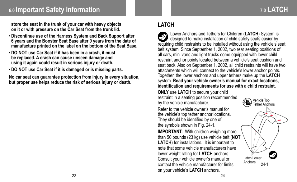 Latch, Important safety information | BabyTrend FB60408 - TRENDZ FASTBACK 3-IN-1 CAR SEAT - JELLY BEAN User Manual | Page 13 / 42