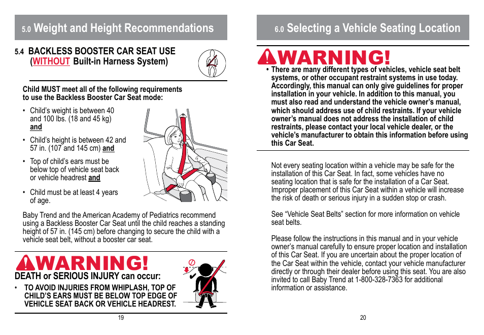 Warning, Weight and height recommendations, Selecting a vehicle seating location | BabyTrend HYBRID 3-IN-1 User Manual | Page 11 / 48