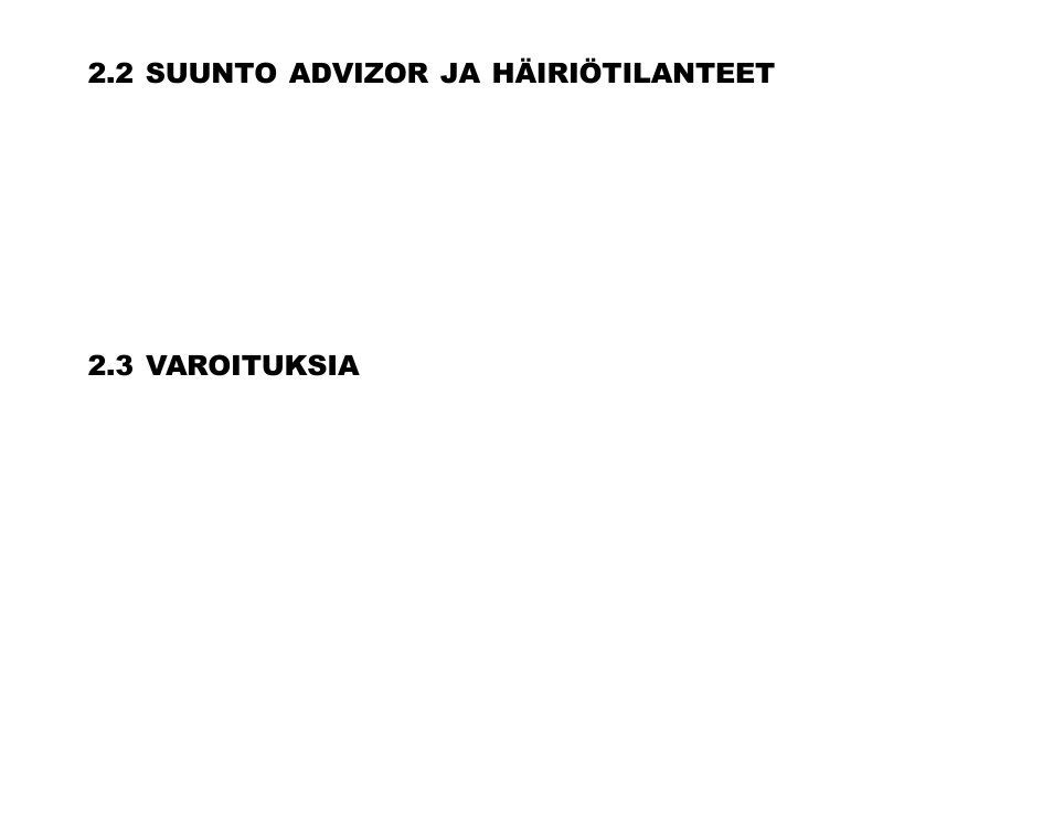 2 suunto advizor ja häiriötilanteet, 3 varoituksia | SUUNTO Advizor User Manual | Page 372 / 470