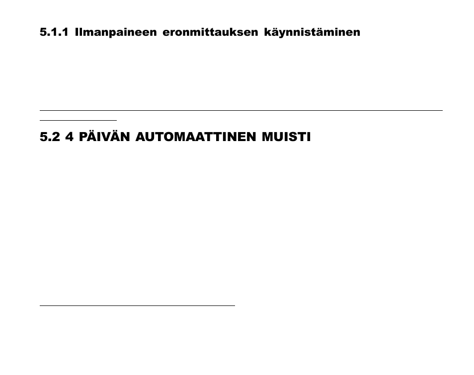 2 4 päivän automaattinen muisti, 1 ilmanpaineen eronmittauksen käynnistäminen | SUUNTO Advizor User Manual | Page 396 / 470