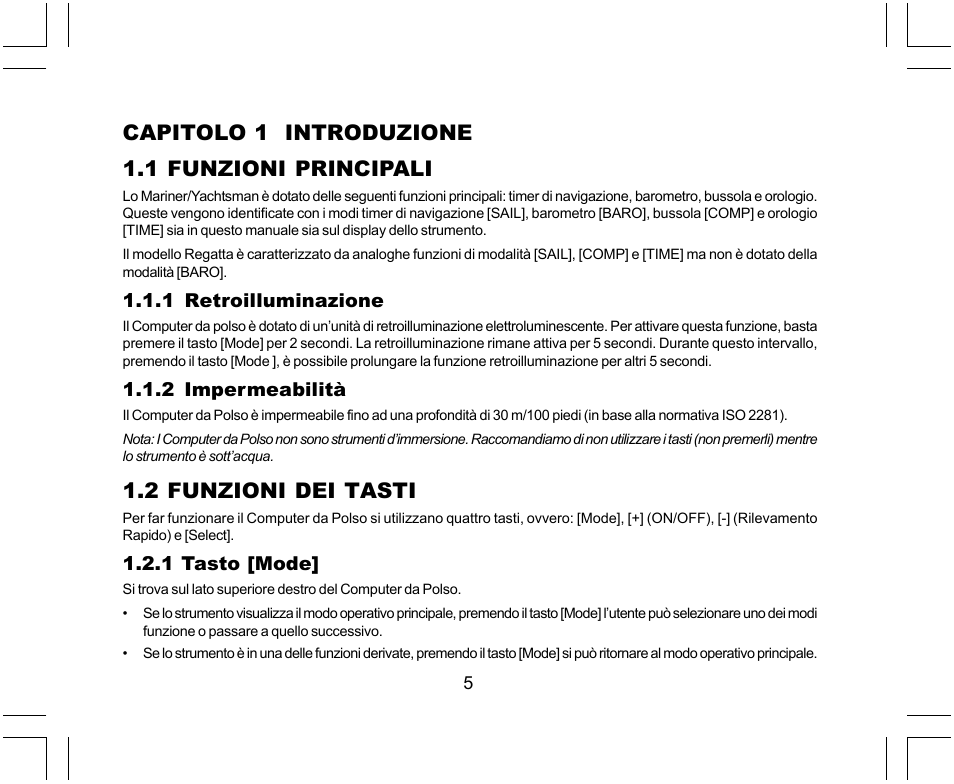 Capitolo 1 introduzione 1.1 funzioni principali, 2 funzioni dei tasti | SUUNTO Yachtsman User Manual | Page 141 / 270