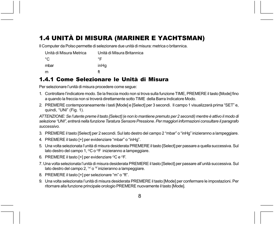 4 unità di misura (mariner e yachtsman), 1 come selezionare le unità di misura | SUUNTO Yachtsman User Manual | Page 144 / 270