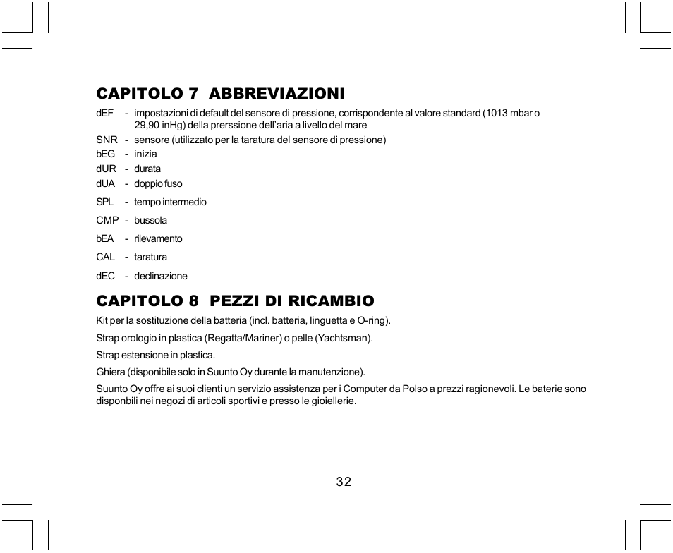 Capitolo 7 abbreviazioni, Capitolo 8 pezzi di ricambio | SUUNTO Yachtsman User Manual | Page 168 / 270