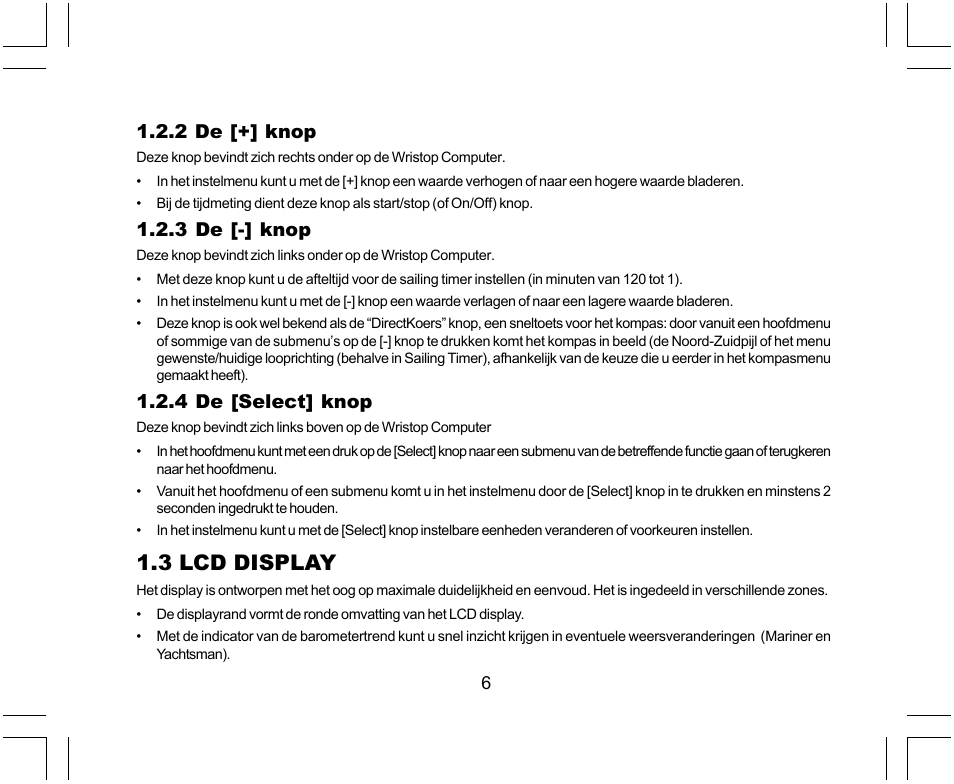 3 lcd display, 2 de [+] knop, 3 de [-] knop | 4 de [select] knop | SUUNTO Yachtsman User Manual | Page 176 / 270