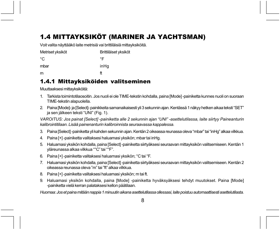 4 mittayksiköt (mariner ja yachtsman), 1 mittayksiköiden valitseminen | SUUNTO Yachtsman User Manual | Page 212 / 270