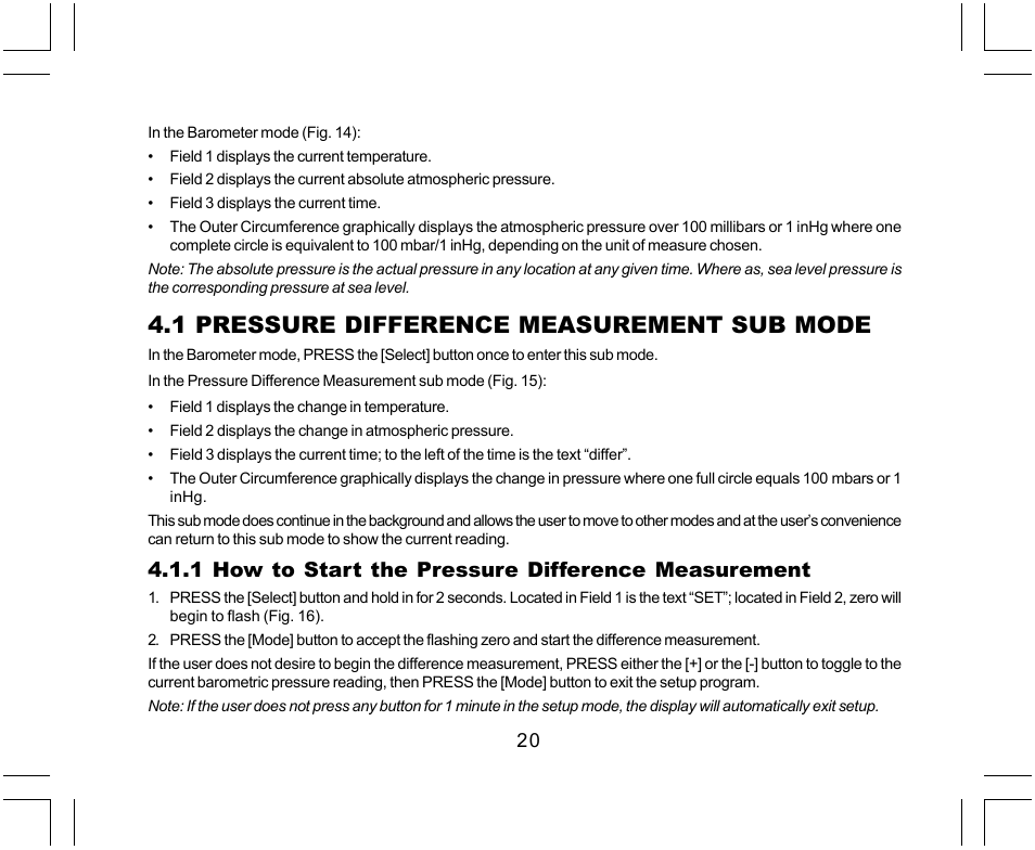 1 pressure difference measurement sub mode, 1 how to start the pressure difference measurement | SUUNTO Yachtsman User Manual | Page 22 / 270