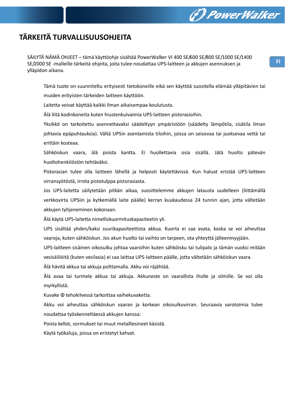 Tärkeitä turvallisuusohjeita | PowerWalker VI 400 SE User Manual | Page 79 / 220
