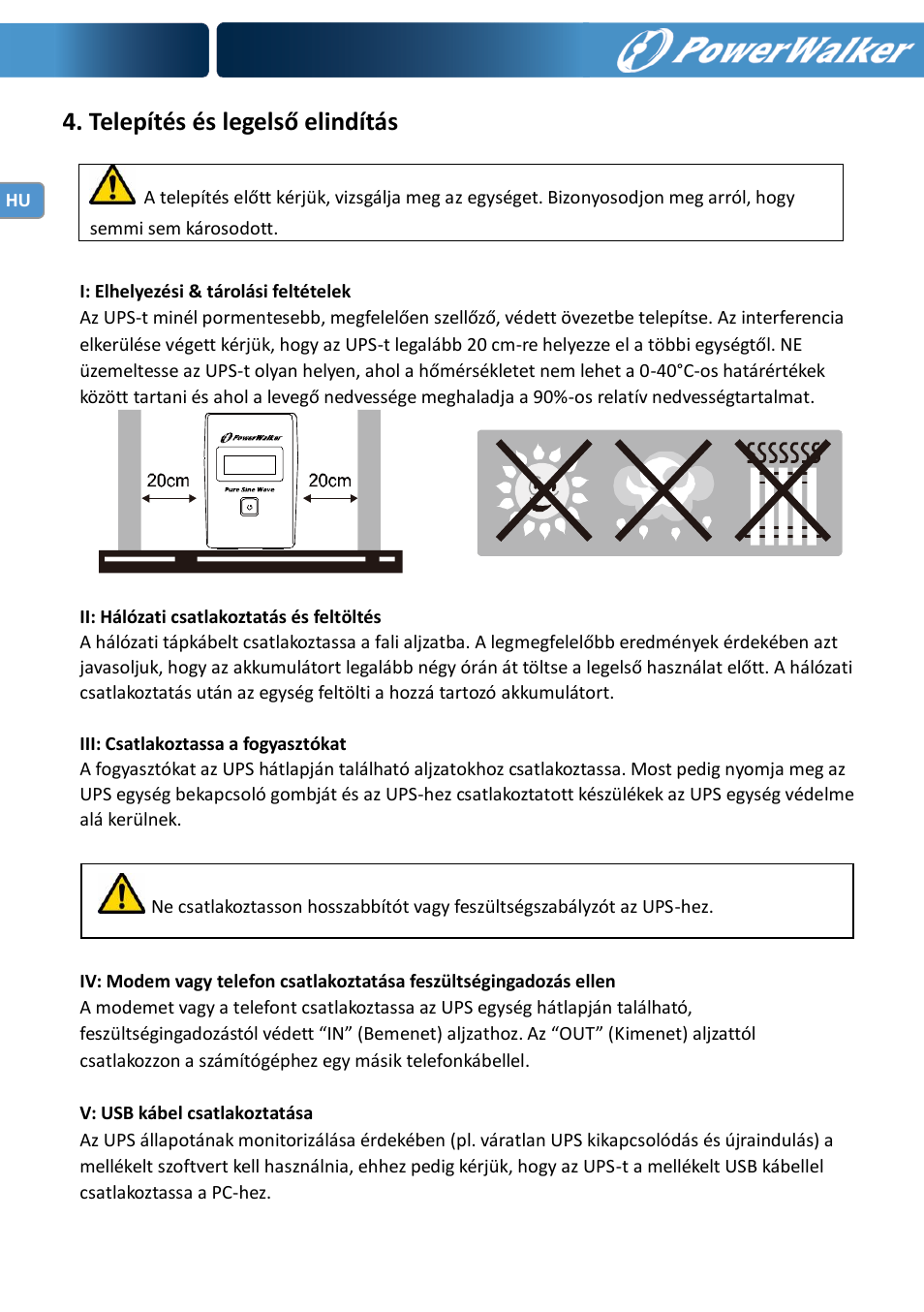 Telepítés és legelső elindítás | PowerWalker VI 600 SW User Manual | Page 134 / 160