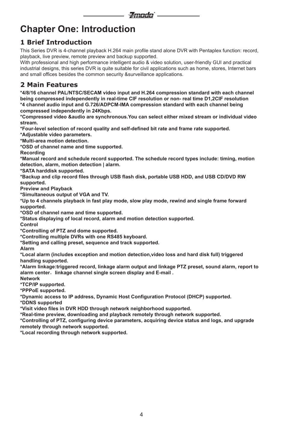 Chapter one: introduction, 1 brief introduction, 2 main features | ZMODO ZMD-DC-SBN6 16 Channel Standalone DVR User Manual | Page 5 / 28