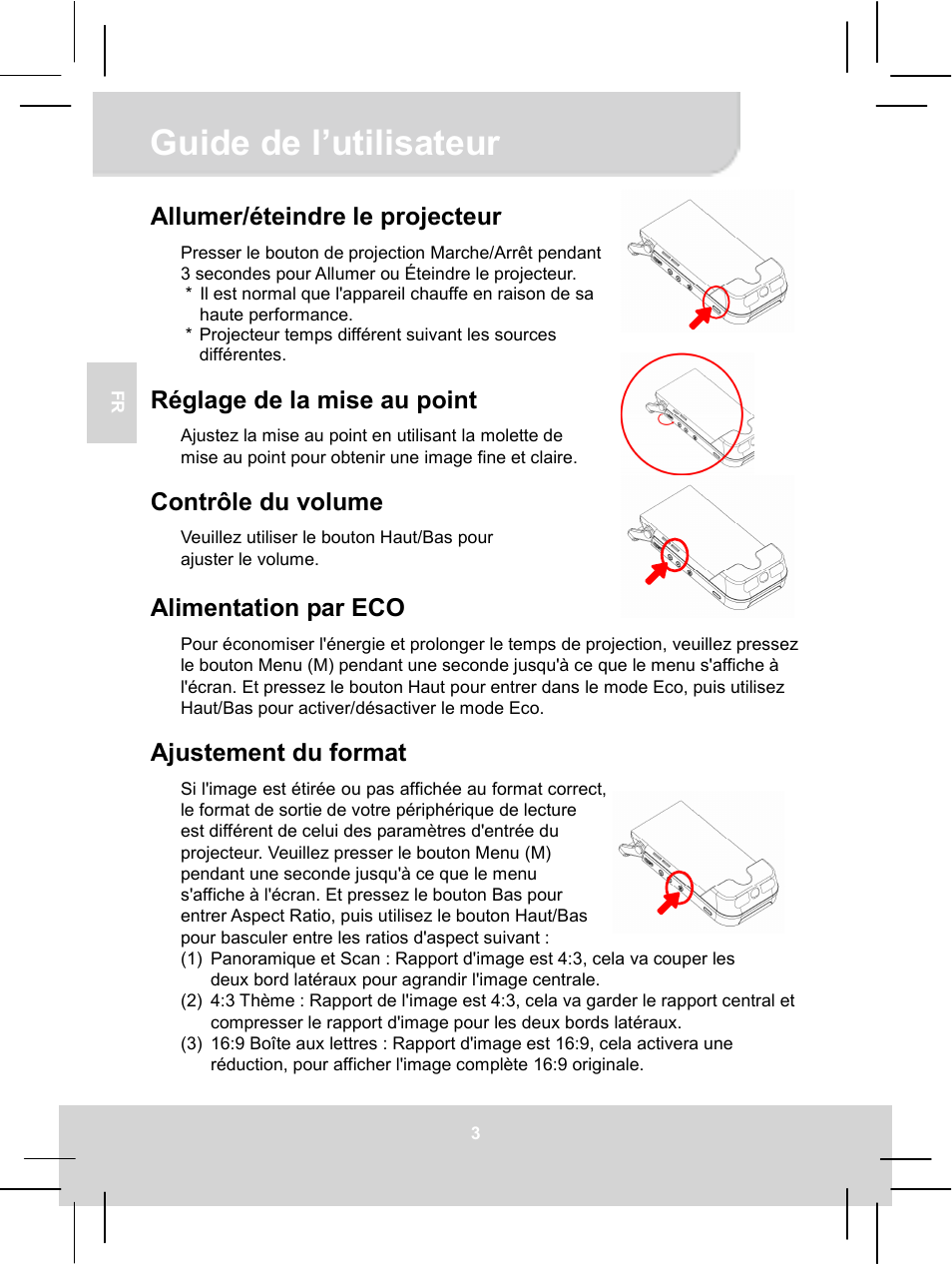 Guide de l’utilisateur, Allumer/éteindre le projecteur, Réglage de la mise au point | Contrôle du volume, Alimentation par eco, Ajustement du format | AIPTEK MobileCinema i55 User Manual | Page 23 / 83