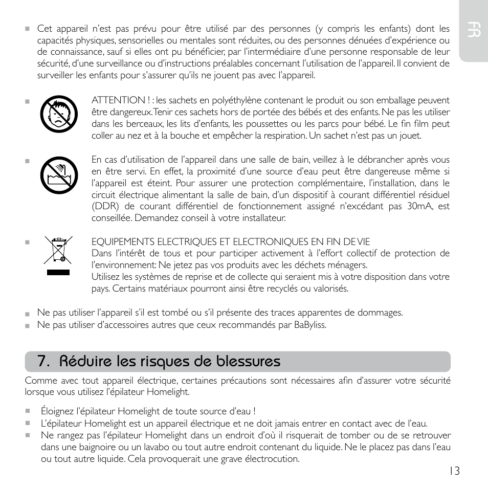 Réduire les risques de blessures | Babyliss G920E Homelight Face & Body User Manual | Page 11 / 224