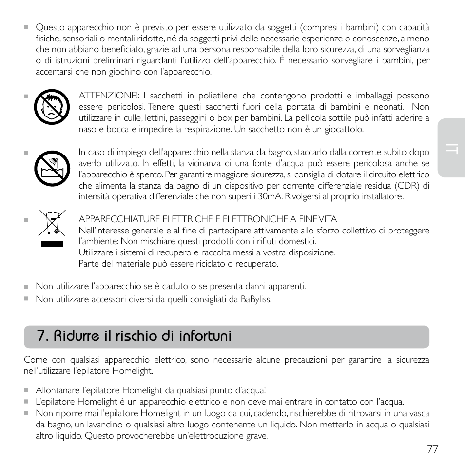 Ridurre il rischio di infortuni | Babyliss G920E Homelight Face & Body User Manual | Page 75 / 224