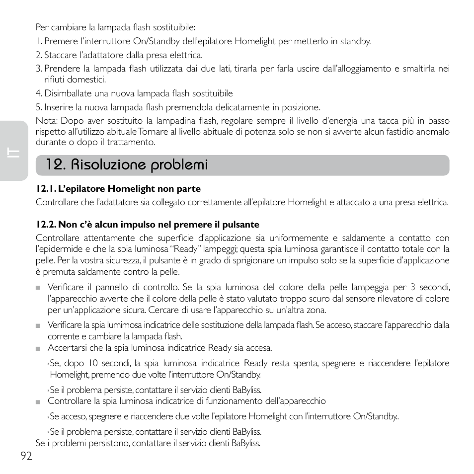 Risoluzione problemi | Babyliss G920E Homelight Face & Body User Manual | Page 90 / 224