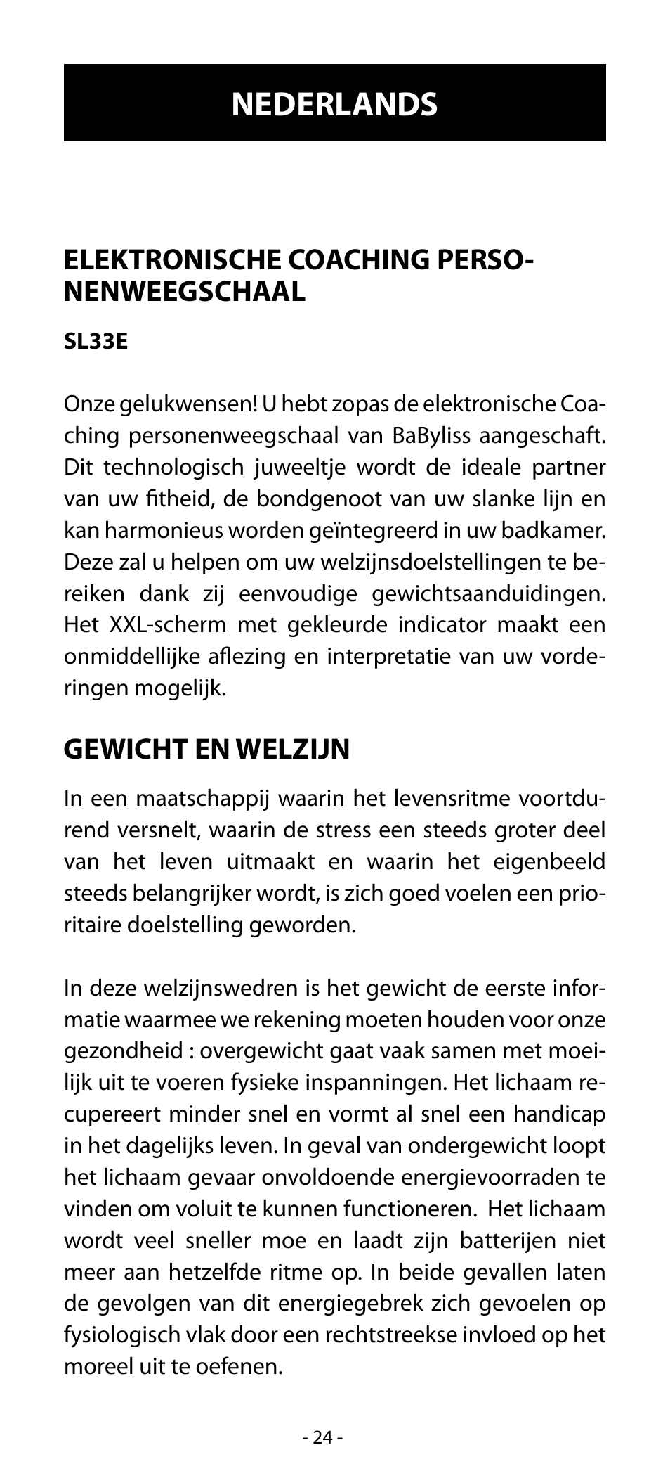 Nederlands | Babyliss SL33E PESE-PERSONNE ELECTRONIQUE COACHING User Manual | Page 24 / 78
