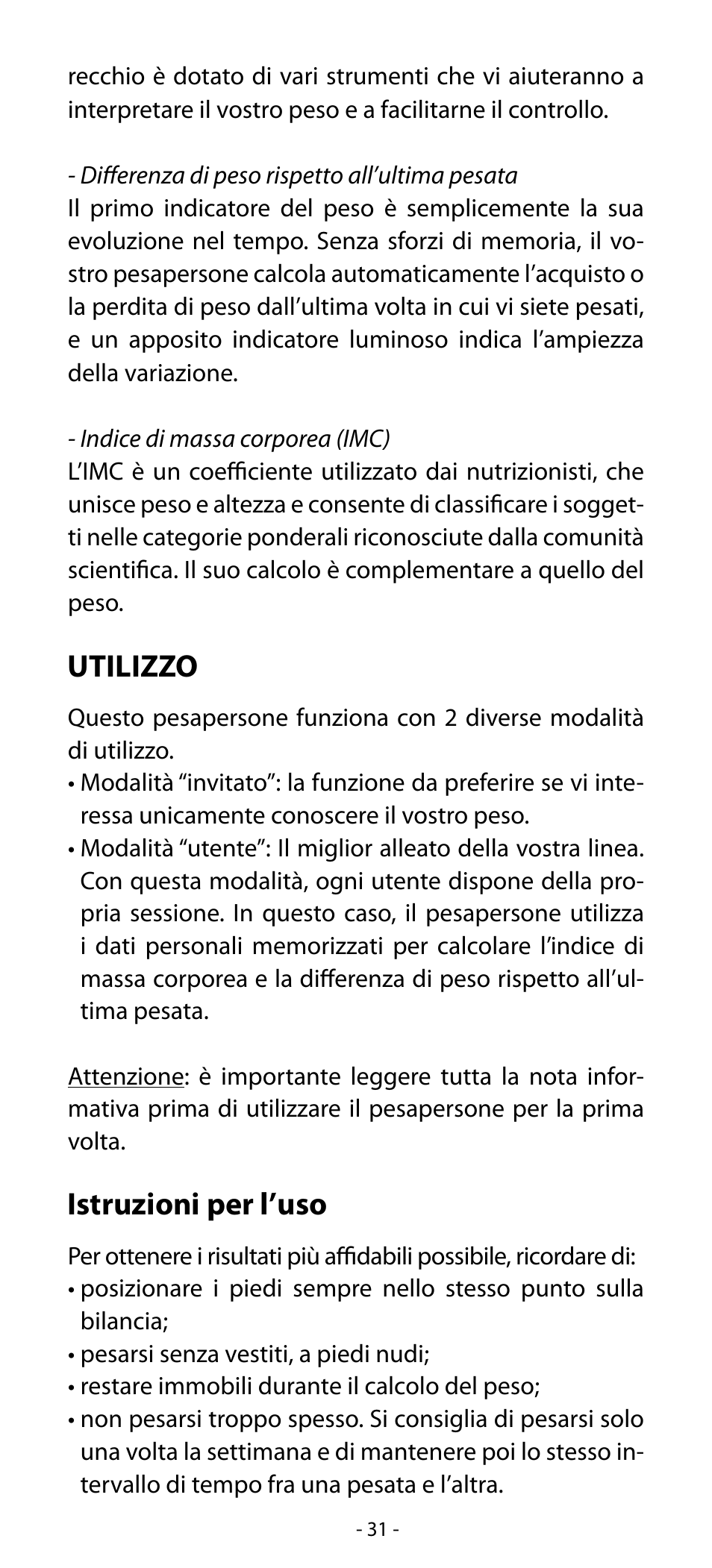 Utilizzo, Istruzioni per l’uso | Babyliss SL31 Electronic Monitoring Scale User Manual | Page 31 / 72