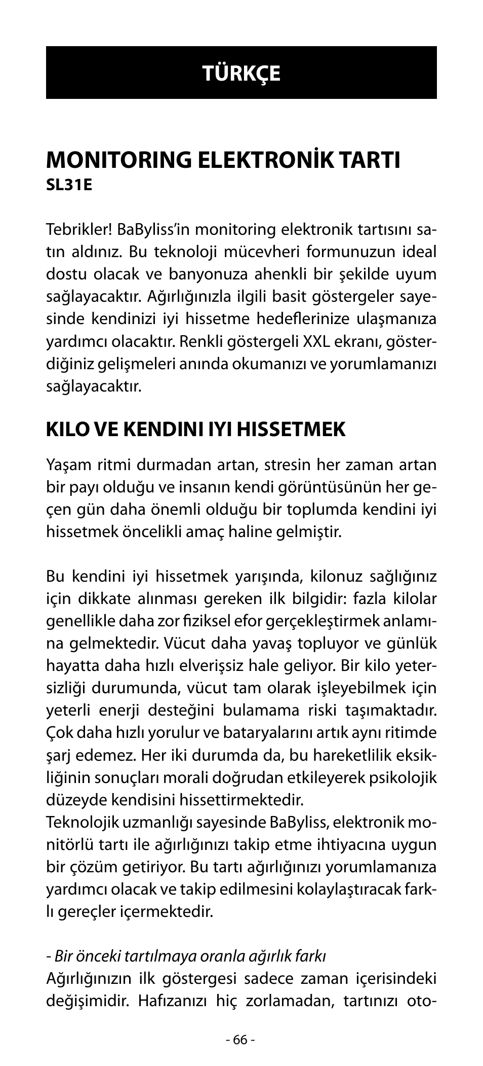 Monitoring elektronik tarti, Türkçe, Kilo ve kendini iyi hissetmek | Babyliss SL31 Electronic Monitoring Scale User Manual | Page 66 / 72