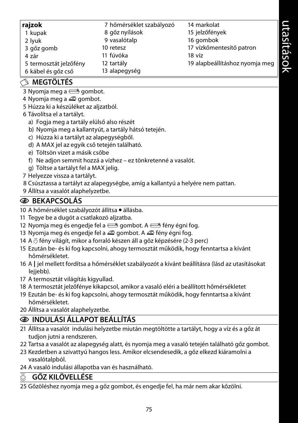 Ut as ítás ok | RUSSELL HOBBS STEAM GLIDE User Manual | Page 75 / 92