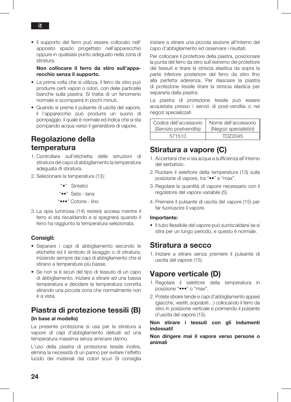 Regolazione della temperatura, Piastra di protezione tessili (b), Stiratura a vapore (c) | Stiratura a secco, Vapore verticale (d) | Bosch TDS 3530 User Manual | Page 24 / 114