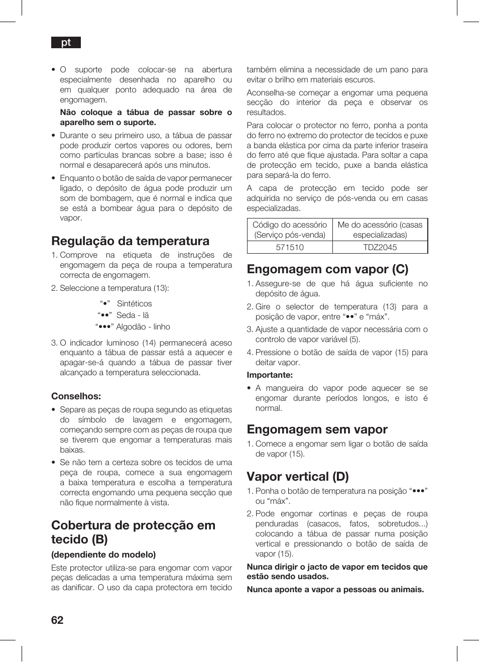 Regulação da temperatura, Cobertura de protecção em tecido (b), Engomagem com vapor (c) | Engomagem sem vapor, Vapor vertical (d) | Bosch TDS 3530 User Manual | Page 62 / 114