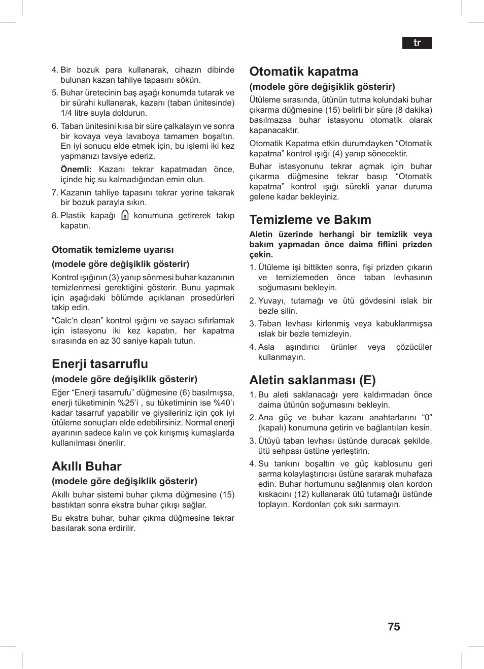 Enerji tasarruflu, Akıllı buhar, Otomatik kapatma | Temizleme ve bakım, Aletin saklanması (e) | Bosch TDS 3530 User Manual | Page 75 / 114