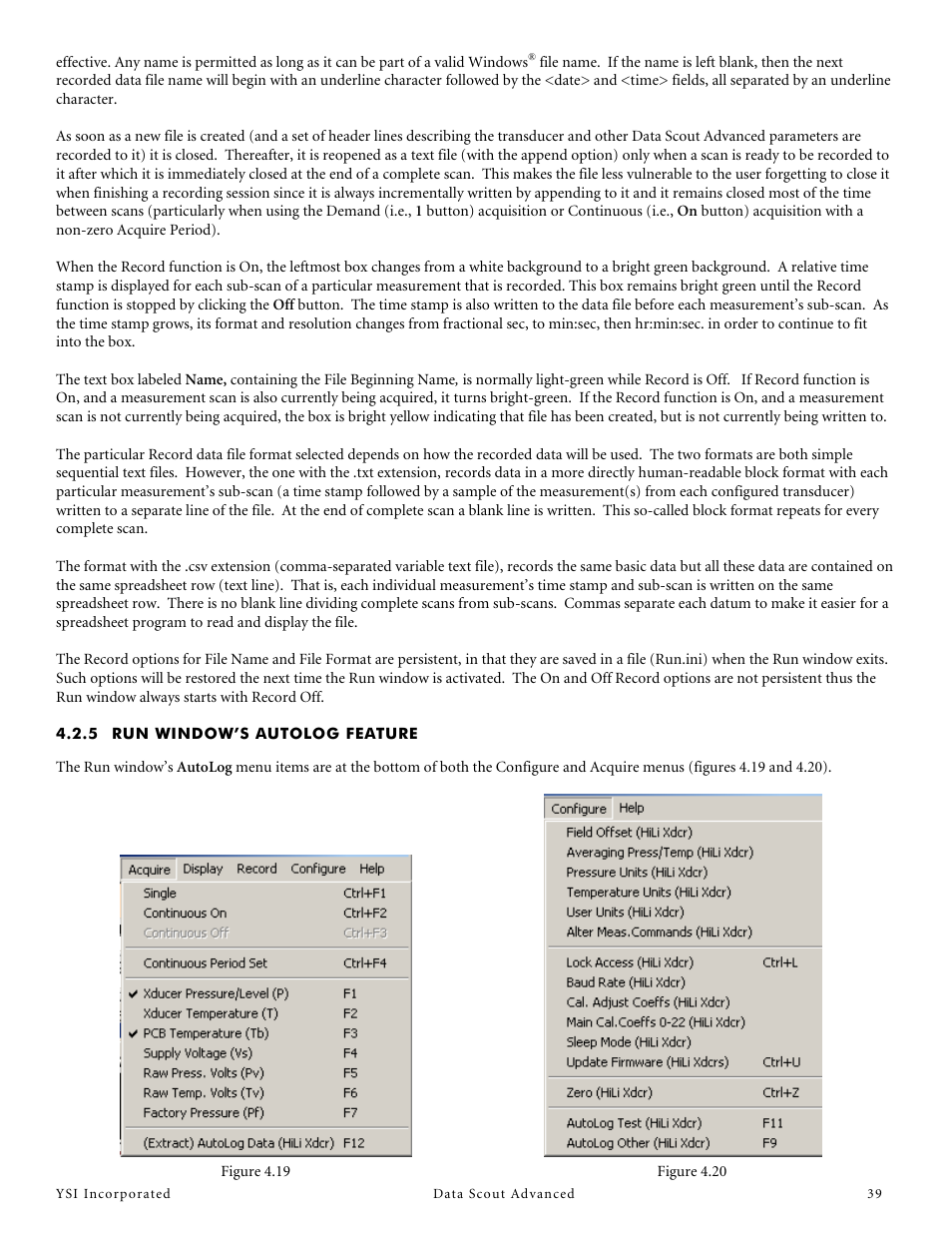 5 run window’s autolog feature, Run window’s autolog feature | YSI Data Scout Advanced User Manual | Page 43 / 115