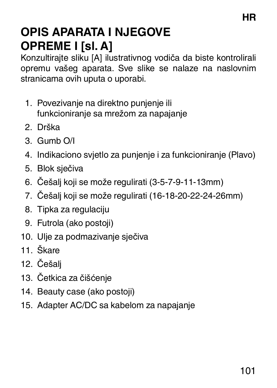 Opis aparata i njegove opreme i [sl. a | Imetec HI MAN EXPERT HC7 200 User Manual | Page 108 / 128