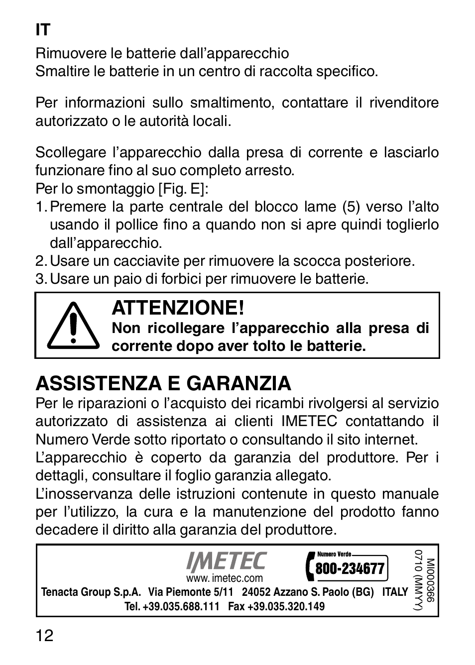 Attenzione, Assistenza e garanzia, 12 it | Imetec HI MAN EXPERT HC7 200 User Manual | Page 19 / 128
