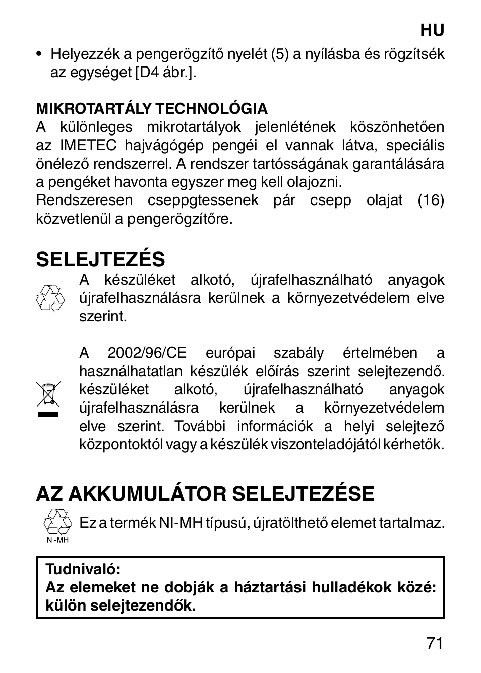 Selejtezés, Az akkumulátor selejtezése | Imetec HI MAN EXPERT HC7 200 User Manual | Page 78 / 128