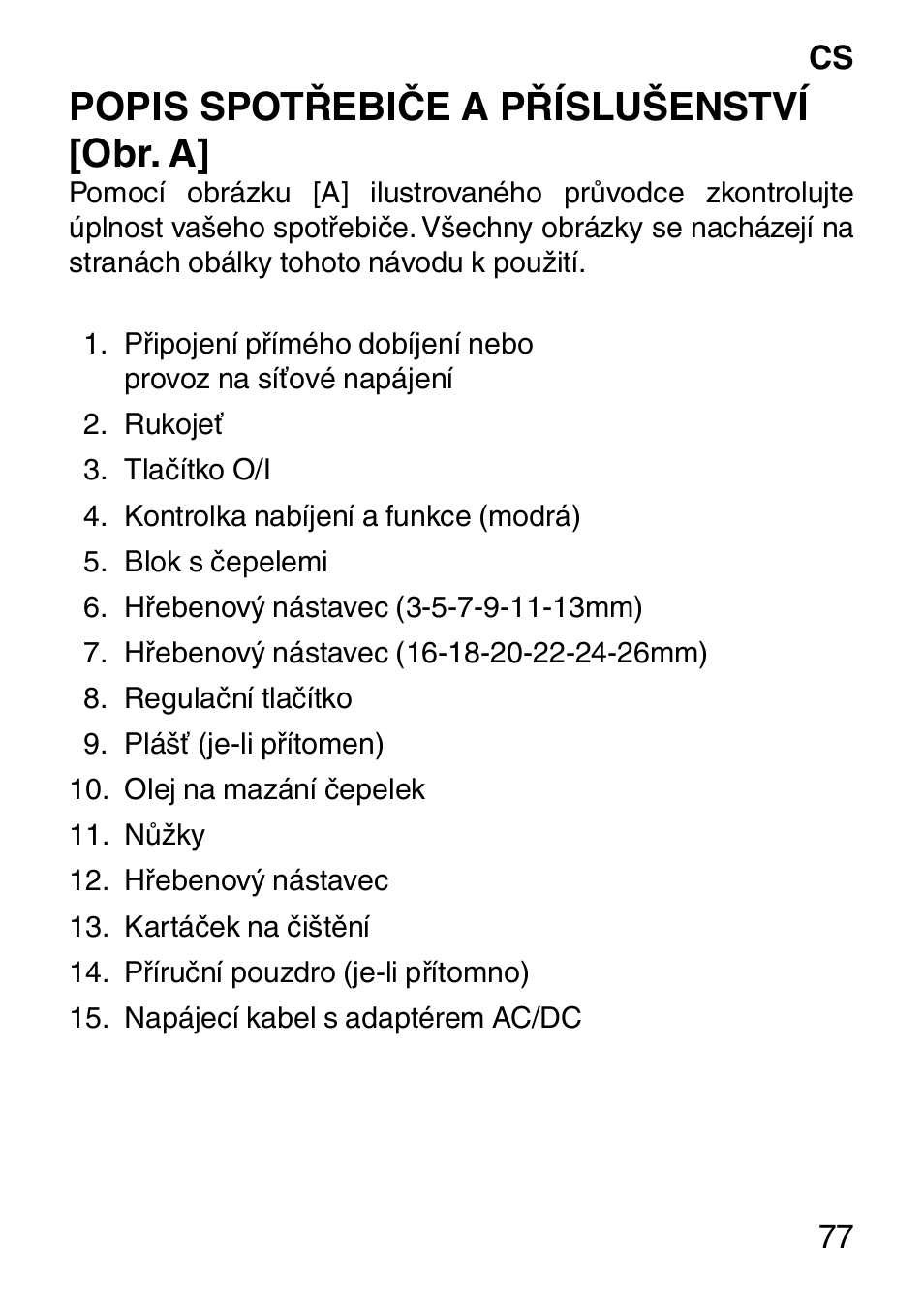 Popis spotřebiče a příslušenství [obr. a | Imetec HI MAN EXPERT HC7 200 User Manual | Page 84 / 128